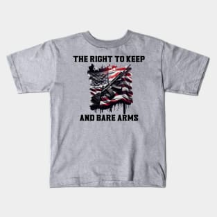 The right to keep and bare arms Kids T-Shirt